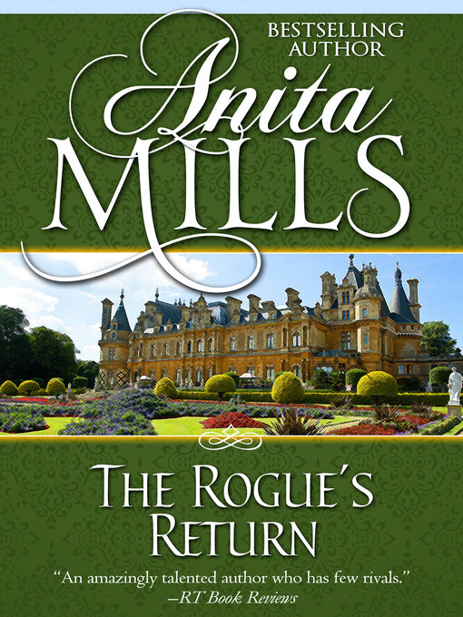 Title details for The Rogue's Return by Anita Mills - Available